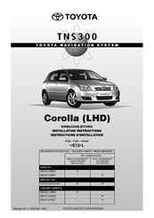 Toyota TSN 300 Corolla E12 L Series Installation Instructions Manual