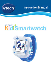 VTech MY FIRST KidiSmartwatch Instruction Manual