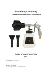 BENDEL TORNADOR-FOAM-GUN Original Instruction Manual