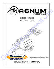 Magnum MLT 5200 Operating & Parts Manual