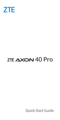 Zte AXON 40 Pro Quick Start Manual