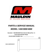 Calder Brothers MAULDIN 4000 Installation And Parts & Service Manual