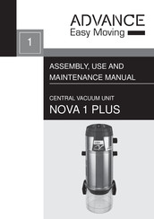 ADVANCE Easy Moving NOVA 1 PLUS Assembly, Use And Maintenance Manual