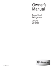 GE Monogram ZIFS240HSS Owner's Manual