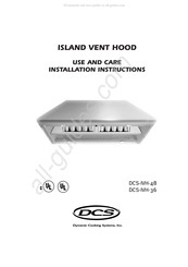 Dynamic Cooking Systems DCS-IVH-36 Use & Care Installation Instructions