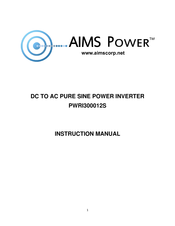 AIMS Power PWRI300012S Instruction Manual