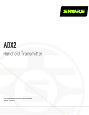Shure ADX2/B87C User Manual