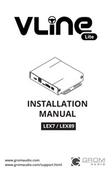 GROM Audio VLINE LEX7 Installation Manual