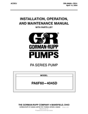 Gorman-Rupp PA6F60 ---4045D Installation, Operation And Maintenance Manual