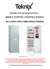 TEKNIX FF237FFS Installation And Operating Instructions Manual
