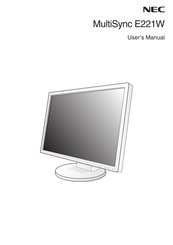 NEC MultiSync E221W User Manual