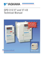 Yaskawa GPD315/V7-4X Technical Manual