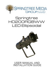 Springtree HD200RGBWW User Manual And Installation Manual