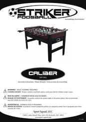 Sport Squad STRIKE FOOSBALL Caliber SXF1002 Assembly Instructions Manual