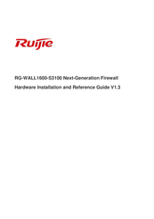 Ruijie Networks RG-WALL1600-S3100 Hardware  Installation And Reference Manual