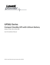 Lowell power UPS6LI Series User & Installation Manual