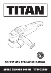 Titan TTB602GRD Safety And Operating Manual