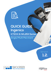 Skyzer Ingenico iCT2 Series Quick Manual