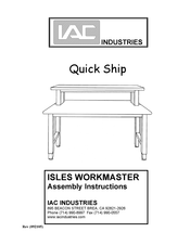 IAC INDUSTRIES Quick Ship ISLES WORKMASTER Assembly Instructions Manual