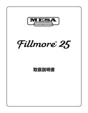 MESA ENGINEERING Fillmore 25 Manual