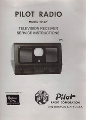 Pilot Communications TV-37 Service Instructions Manual