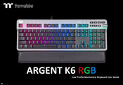 Thermaltake ARGENT K6 RGB User Manual