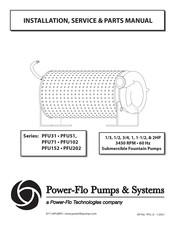 Power-flo PFU31 Series Installation, Service & Parts Manual