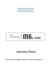 Musical Fidelity M6X DAC Instruction Manual