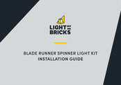 LIGHT MY BRICKS Blade Runner Spinner Installation Manual
