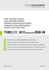 LED2WORK TUBELED 40 II Integrated RGB-W Operating Instructions Manual