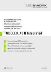 LED2WORK TUBELED 40 II Series Operating Instructions Manual