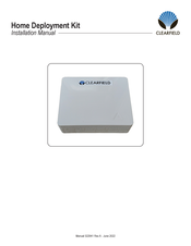 Clearfield Home Deployment Kit Installation Manual