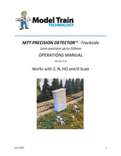 Model Train Technology MTT PRECISION DETECTOR Operation Manual