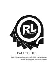 RL TWEEDIE HALL Operational Instructions