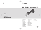 Bosch Professional GNA 18V-16 E Original Instructions Manual