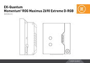 Ek-Quantum Momentum2 ROG Maximus Z690 Extreme D-RGB User Manual