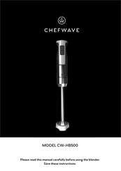 Chefwave CW-HB500 Manual