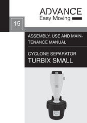 ADVANCE Easy Moving TURBIX SMALL Assembly, Use And Maintenance Manual