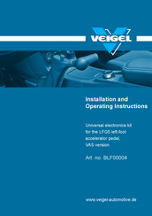 Veigel BLF00004 Installation And Operating Instructions Manual