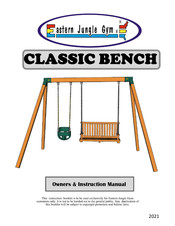Eastern Jungle Gym Classic Bench Owner's Instruction Manual