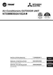 Trane Mitsubishi Electric NTXMMX60A182A Series Installation Manual
