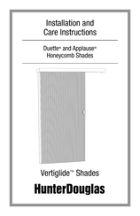 HunterDouglas Vertiglide Duette Honeycomb Installation And Care Instructions