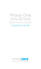 PhaseOne iXA-R Installation Manual