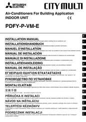 Mitsubishi Electric CITY MULTI PDFY-P71VM-E Installation Manual