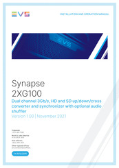 EVS Synapse 2XG100 Installation And Operation Manual