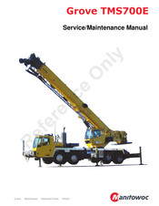 Manitowoc Grove TMS700E Service And Maintenance Manual