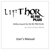 Thor’s Drone World LIFTHOR RC PRO PLUS User Manual