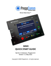PreppComm MMX Quick Start Manual