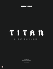 PROZIS TITAN Chest Expander User Manual