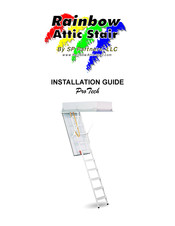 SP PARTNERS Rainbow Attic Stair ProTech PT2351 Installation Manual